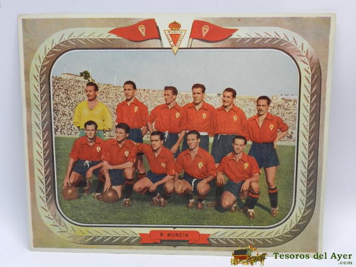 Cartel Poster En Cartulina Del Equipo Futbol Real Murcia, A�os 50, Mide 30,5 X 24,5 Cms. 