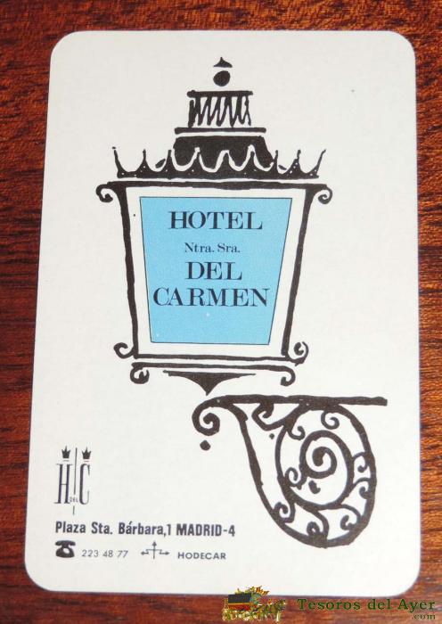 Calendario Fournier. Hotel Ntra. Sra. Del Carmen. Madrid. 1969. - Tal Y Como Se Ve En Las Fotografias.