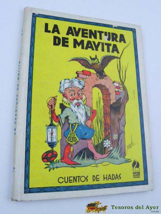 La Aventura De Mayita - Cuentos De Hadas - Guillermo Lopez Hipkiss - Tomas Port - Editorial Cisne - Tapa Dura, Mide 17 X 23,5 Cm. - Tiene 32 Pag.