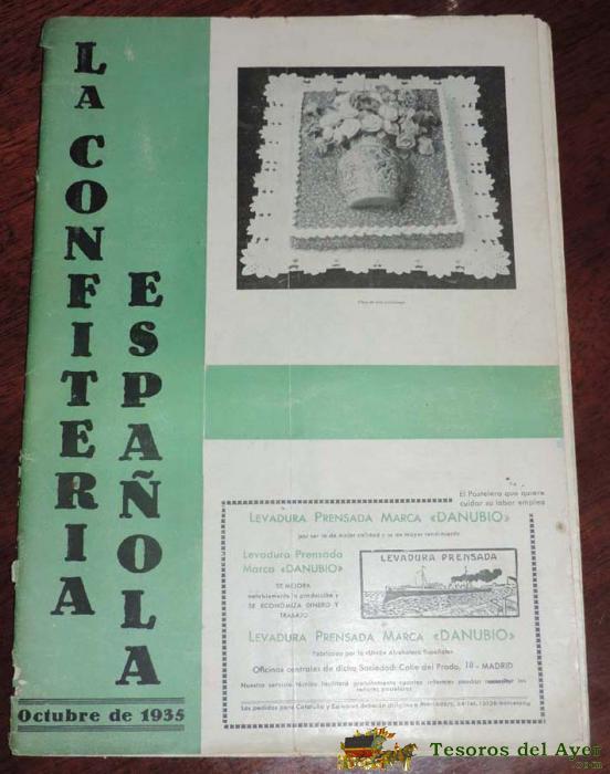 La Confiteria Espa�ola, Octubre De 1935, Revista Con 34 Paginas, Mide 31 X 22 Cms. Gastronomia, Cocina.