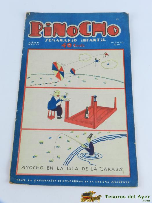 Pinocho N� 47. Editorial Calleja, 10 De Enero 1926. Tiene 20 Pag, Mide 34 X 22 Cms.