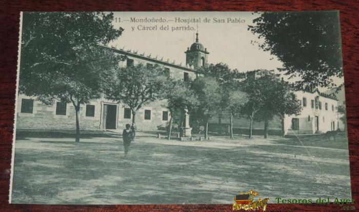 Antigua Postal De Mondo�edo - N� 11 - Lugo - Hospital De San Pablo Y Carcel Del Partido - No Circulada - Fot. A. Teigeiro.