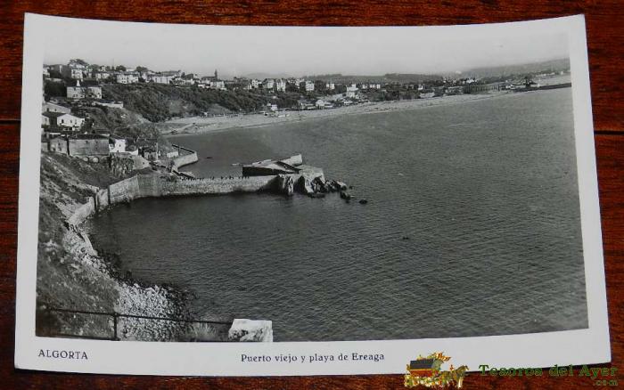 Foto Postal De Algorta, Puerto Viejo Y Playa De Ereaga, Ed. Manipel, No Circulada, Escrita En 1958.