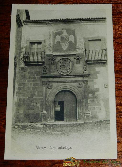 Antigua Postal De Caceres, Casa Solariega, Edicion Eulogio Blasco, Heliotipia De Kallmeyer Y Gautier