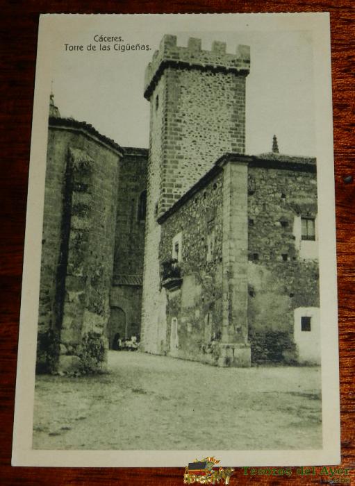 Antigua Postal De Caceres, Torre De Las Cigue�as, Edicion Eulogio Blasco, Heliotipia De Kallmeyer Y Gautier
