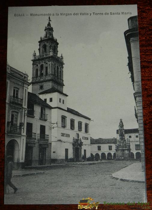Postal De �cija. Monumento A La Virgen Del Valle Y Torre De Santa Maria. Librer�a Castellano.