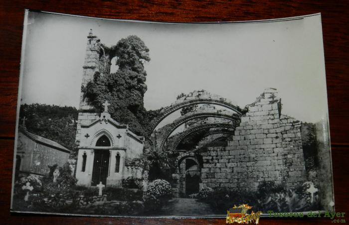 Antigua Foto Postal De Cambados, Pontevedra, Ruinas De Sta. Maria, N. 6, Ed. Dominguez, No Circulada