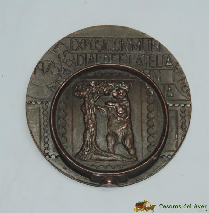 Interesante Medalla De La Exposicion Mundial De Filatelia - Espa�a, Mide 7,5 Cms De Diametro, Es Muy Gruesa, Con Relieve, Pesa 230 Gramos.