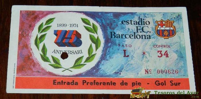 Entrada De F�tbol 75 Aniversario Futbol, Club Barcelona A�o 1974.