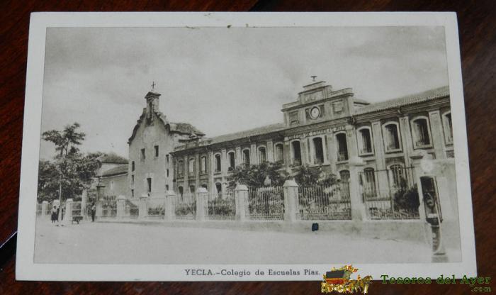Postal De Yecla. Colegio De Escuelas Pias, Ed. Huecograbado Fournier. Postal Sin Circular.