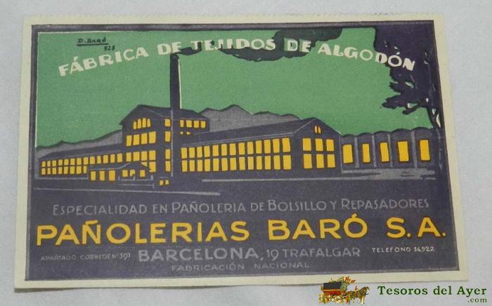 Postal De Publicidad De Pa�olerias Baro, Farica De Tejidos De Algodon, Barcelona, No Circulada.