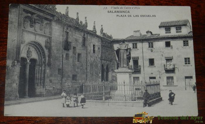 Postal De Salamanca, Plaza De Las Escuelas,viuda De Colon E Hijo, N.53, Ed. Hauser Y Menet, No Circulada.