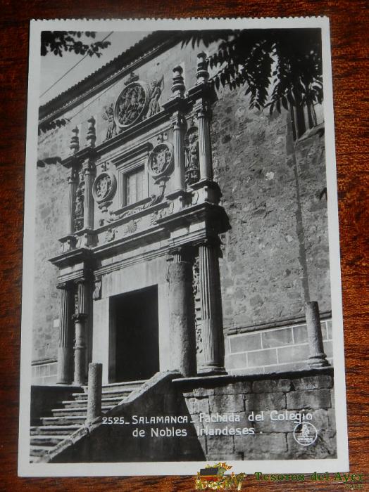 Postal De Salamanca, Fachada Del Colegio De Nobles Irlandeses (ed.unique Num. 2525), No Circulada.