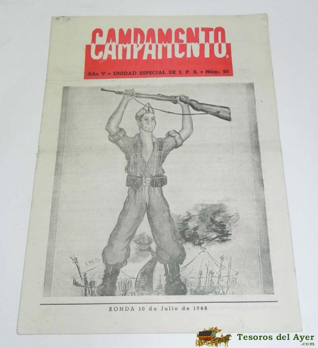 Revista Militar Campamento, N� 28, Unidad Especial Ips, 2� Region Militar, Ronda, Julio 1948. Medidas: 33 X 24 Cm.  8 Paginas.
