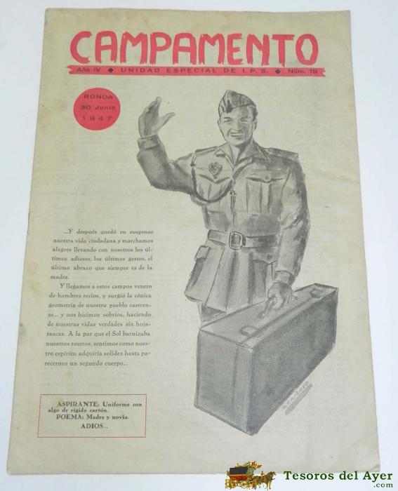 Revista Militar Campamento, N� 19, Unidad Especial Ips, 2� Region Militar, Ronda, 30 De Junio 1947. Medidas: 33 X 24 Cm.  8 Paginas.