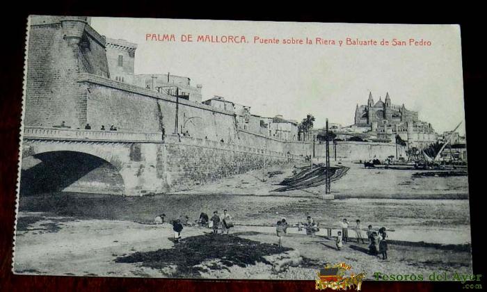 Postal Palma Mallorca, Puente Sobre La Riera Y Baluarte De San Pedro, Ed. Thomas, No Circulada.