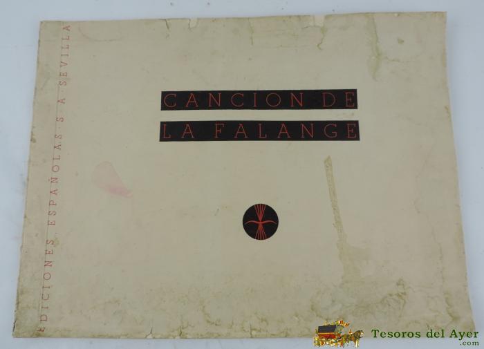 Album Canci�n De La Falange,  Fox�, Agust�n De (texto), Estampas De C. S�enz De Tejada, Ediciones Espa�olas. Sevilla. A�o 1940. Portada Restaurada. Mide 43 X 32 Cms.