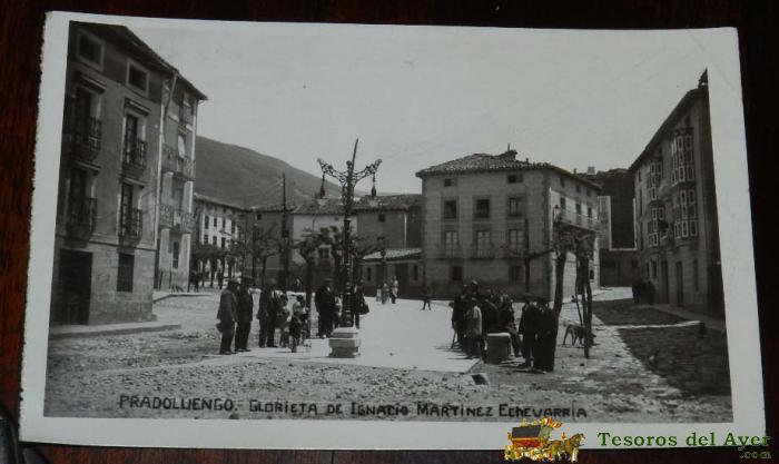 Antigua Foto Postal De Pradoluengo - Burgos - Glorieta De Ignacio Martinez Echevarria - No Circulada