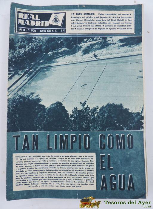 Antigua Revista Del Real Madrid N� 97 - Agosto 1958 - Tiene 16 Paginas - Mide 31 X 22 Cms. Excelente Estado De Conservacion.