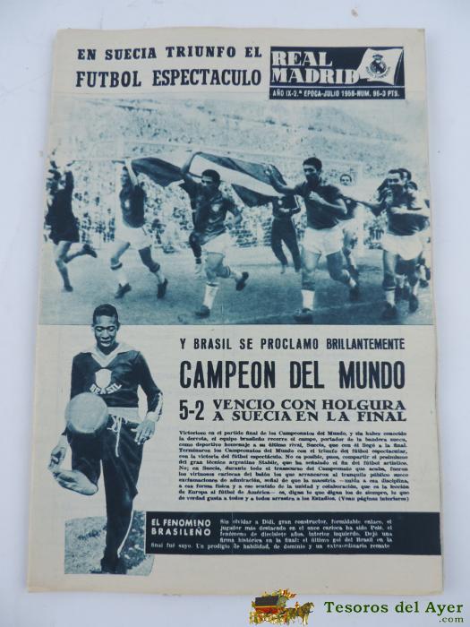 Ntigua Revista Del Real Madrid N� 96 - Julio 1958 - 32 Paginas - Mide 31 X 22 Cms. - Muchisimas Fotos
