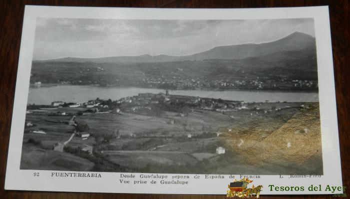 Foto Postal De Fuenterrab�a, N. 92, Guipuzcoa. Desde Guadalupe Separa De Espa�a De Francia. Ed. L. Roisin, No Circulada.
