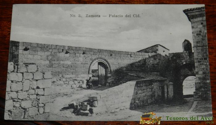 Antigua Postal De Zamora - Palacio Del Cid - N. 3 - Ed. Garcia Hermanos, Serie I - No Circulada.