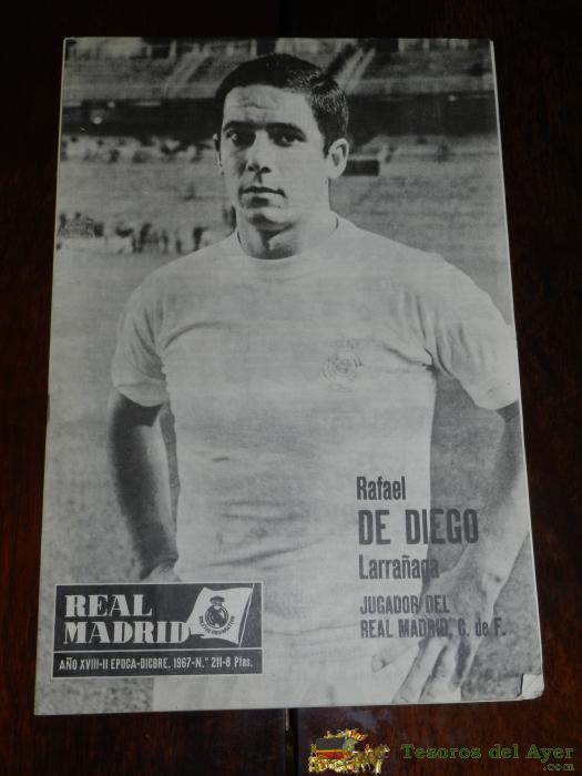  Revista Del Real Madrid N� 211 - Diciembre 1967 - 32 Paginas - Mide 31 X 22 Cms. Excelente Estado