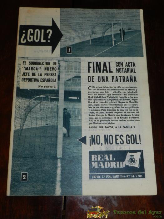 Antigua Revista Del Real Madrid N� 154 - Marzo 1963 - 30 Paginas - 31 X 21,50 Cms. - Futbol - Deporte