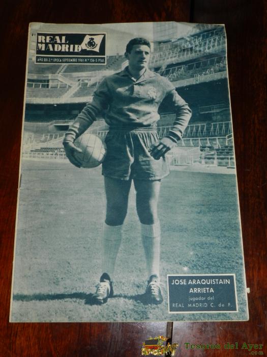  Revista Del Real Madrid N� 136 - Septiembre 1961 - 32 Paginas - Mide 31 X 22 Cms. Excelente Estado D