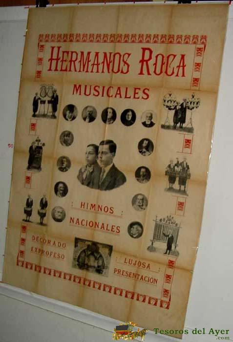 Antiguo Cartel De Los Hermanos Roca - Musicales, Circo, Magia, Espectaculo Musical  - Principios De Siglo - Mide 100 X 70 Cms. - Buen Estado
