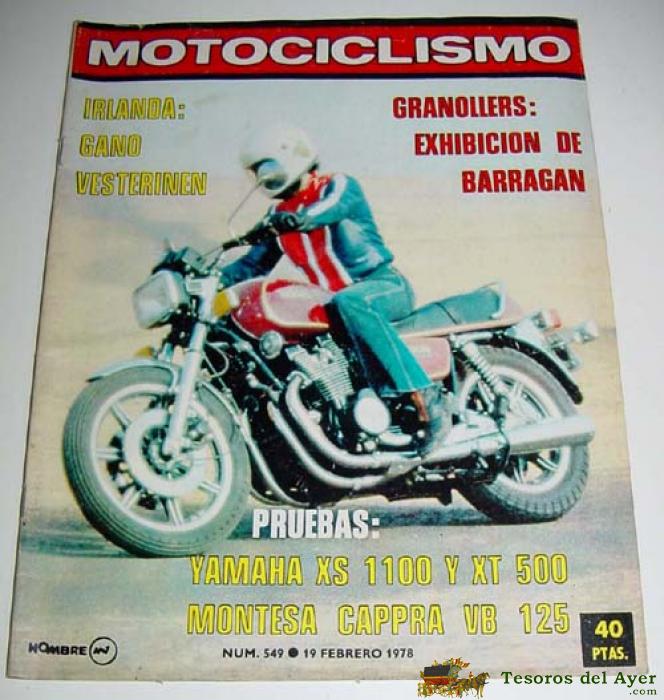 Antigua Revista Motociclismo - N� 549 Febero 1978 - Numerosas Fotografias De Motos De La Epoca - Mide 28x22 Cms - 50 Pag. Aprox.