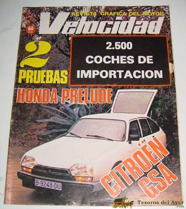 Revista Grafica Del Motor Velocidad - 947 Noviembre 1979 - Numerosas Fotografias De Coches Y Motos De La Epoca - Mide 30x24 Cms - 40 Pag. Aprox.