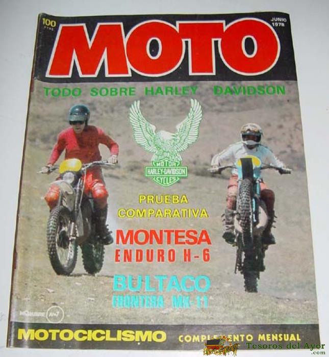 Revista Motociclismo Num. 6  Abril-mayo 1978 - Numerosas Fotografias De Motos De Epoca - Mide 30x24 Cms - 100 Pag. Aprox.