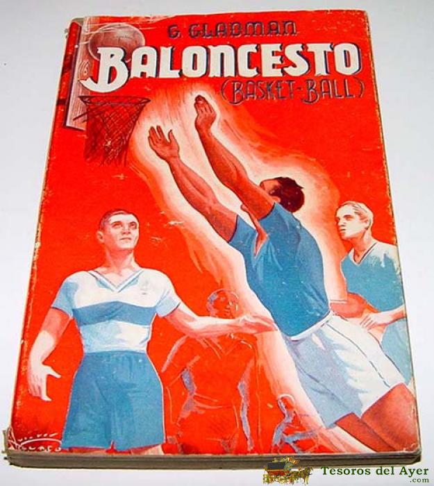 Baloncesto � George Gladman -  Librer�a Sintes 1943- 143 P�g