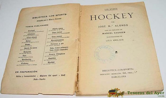 Hockey � Jos� Ma. Alonso � Biblioteca Los Sports, Barcelona 1930 � 78 P�g  - Medicina Deportiva . Deporte -. Le Falta La Portada