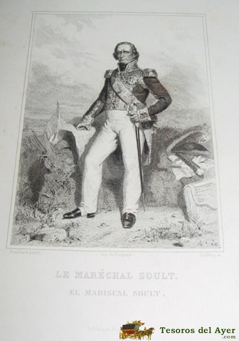 Antigua Litografia - El Mariscal Soult - Aprox. 1850, Rouillard Pinxit Dib� , Lit De Geoffroy - Mide 33,5 X 23,5 Cms. Tal Como Se Ve En Las 2 Fotos Que Hemos Sacado