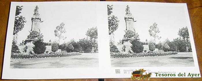 Antigua Fotografia Estereoscopica De  Zaragoza - Monumento Heroes Independencia - 1� Serie - Num. 3 - Mide  13 X 6 Cms Aprox.