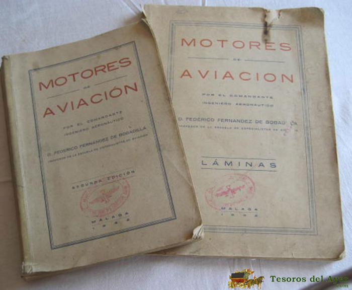 Motores De Aviacion S (malaga, 1942) Tomo I.- Texto. Tomo Ii.- L�minas (2� Edicion)