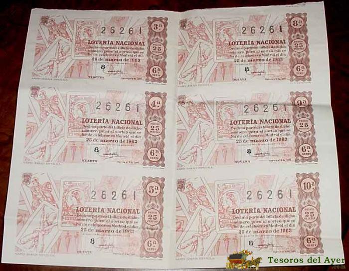 6 Antiguos Decimos De La Loteria Nacional Sorteo De 25 De Marzo De 1963 - Buen Estado De Conservacion - Ancien Loterie - Old Lottery