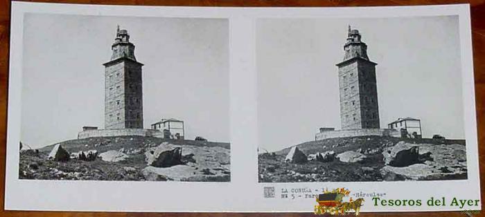 Antigua Foto Estereoscopica De La Coru�a - Coleccion N. 104 - 1� Serie - Ed. Relley - Faro Y Torre De Hercules - N. 4.