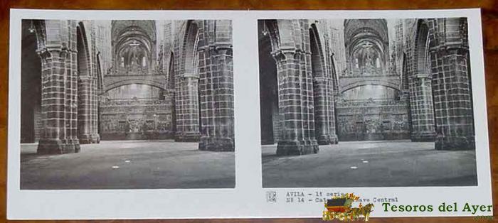 Antigua Fotografia Estereoscopica De Avila - 1� Serie - Coleccion Num. 12 - Ed. Relley - Catedral - N. 14.