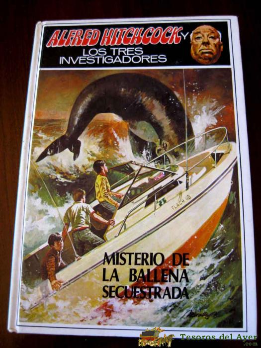 Alfred Hitchcock Los Tres Investigadores N� 36 - Misterio De La Ballena Secuestrada - Molino 1974