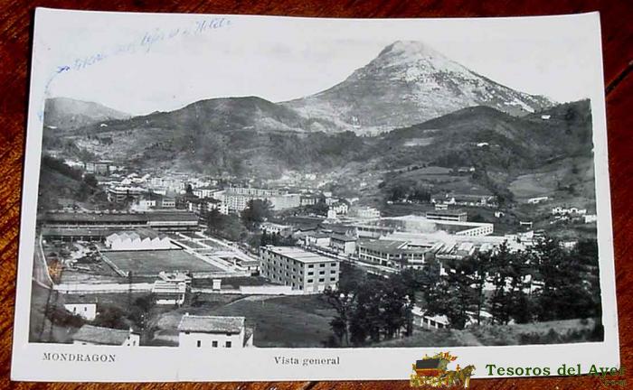 Antigua Foto Postal De Mondragon - Vista General - Guipuzcoa - Ed. Manipel - Circulada.