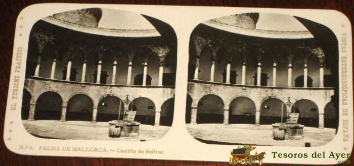 Antigua Estereoscopia De Palma De Mallorca - N. 6 - Castillo De Bellver - Ed. El Turismo Practico - Vistas Estereoscopicas De Espa�a - Mide 16,8 X 8,2 Cms.