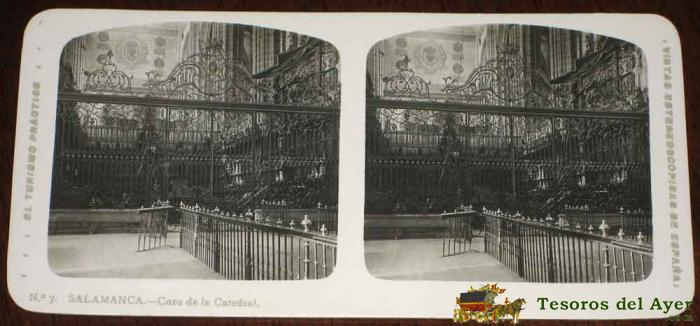  Antigua Estereoscopia De Salamanca - N. 7 - Catedral - Ed. El Turismo Practico - Vistas Estereoscopicas De Espa�a - Mide 16,8 X 8,2 Cms.