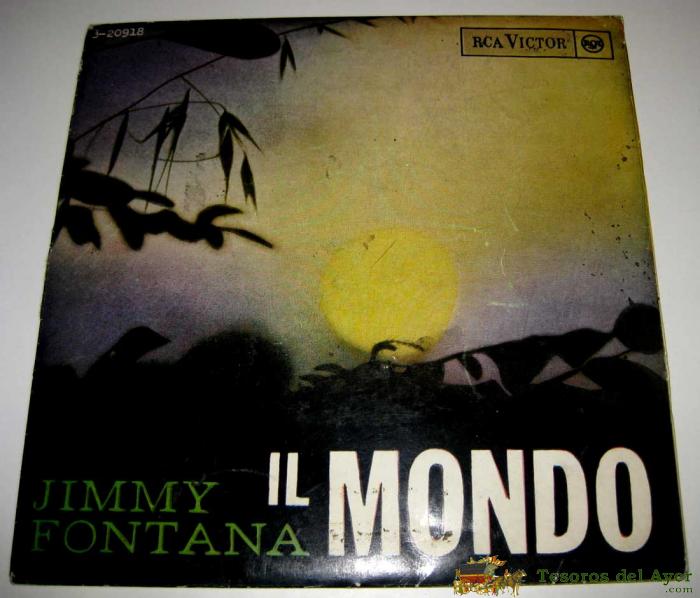 Jimmy Fontana Il Mondo - Ep Edicion Espa�ola - A�o 1965 - Rca Victor. 