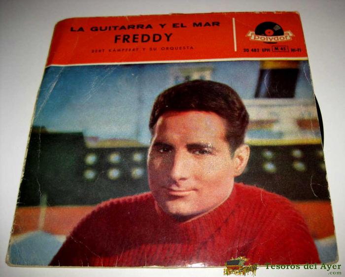 Disco Freddy - La Guitarra Y El Mar + 3 - Ep - Ed. Polydor.