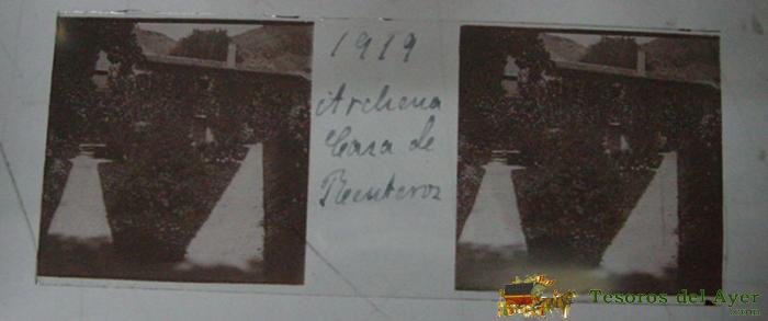 Antigua Fotografia Estereoscopica De Cristal - Archena, Murcia - Casa De Recuteroz 1919 - Positivo - Mide 10,5 X 4,3 Cms.