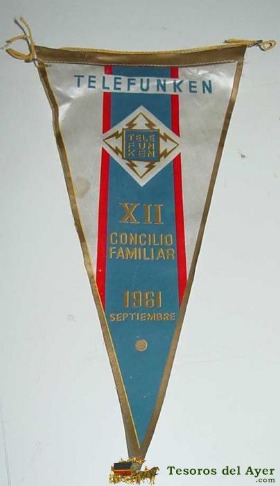 Antiguo Banderin Con Publicidad De Telefunken - Xii Concilio Familiar - 1961 Septiembre - Mide 28 Cms.