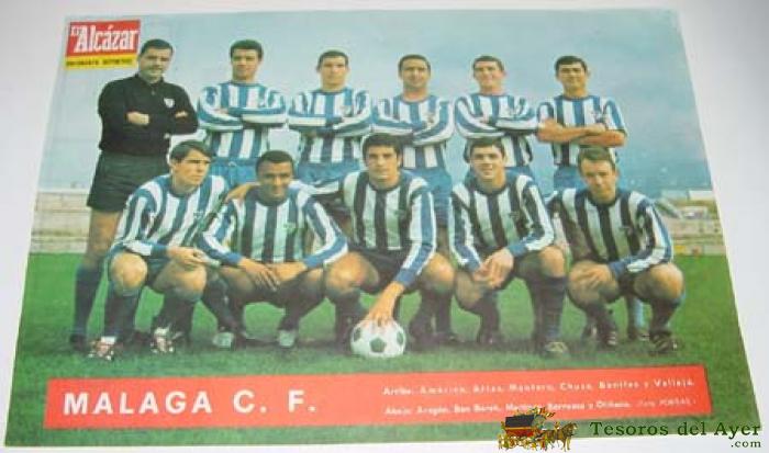 Antiguo Cartel Original Del Club De Futbol Malaga, A�o  1967 Aproximadamente - Tama�o Folio -  Venia En El Periodico El Alcazar